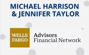 Michael Harrison & Jennifer Taylor Wells Fargo Advisors Logo
